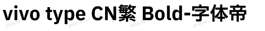 vivo type CN繁 Bold字体转换